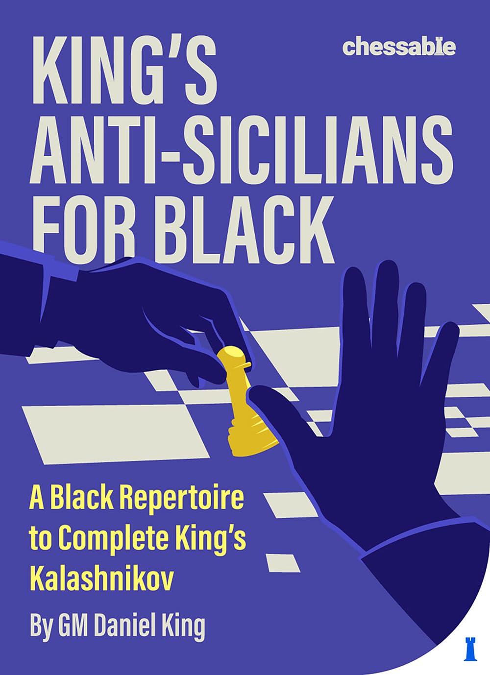 King's Anti-Sicilians for Black: A Black Repertoire to Complete King's Kalashnikov baixar livro de graça