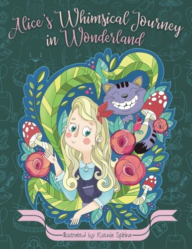 Alice's Whimsical Journey in Wonderland - Adult Coloring Book: Inspiration, Relaxation, Meditation, Adventures, Zen baixar livro de graça