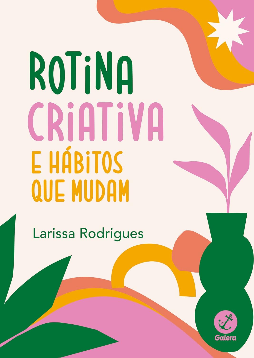 Rotina criativa e hábitos que mudam baixar livro de graça
