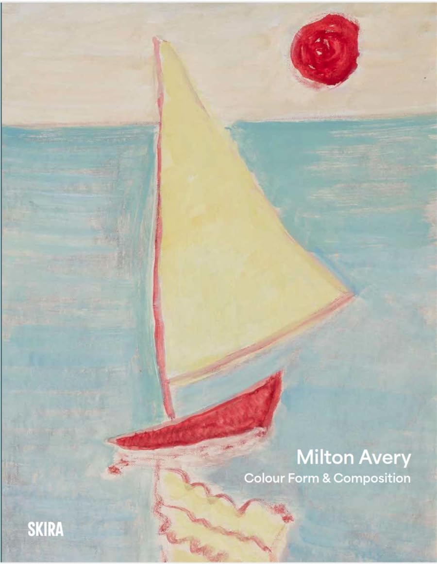Milton Avery: Color Form & Composition