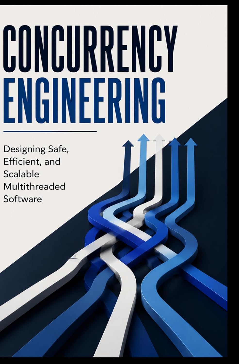 ler totalmente CONCURRENCY ENGINEERING: Designing Safe, Efficient, and Scalable Multithreaded Software