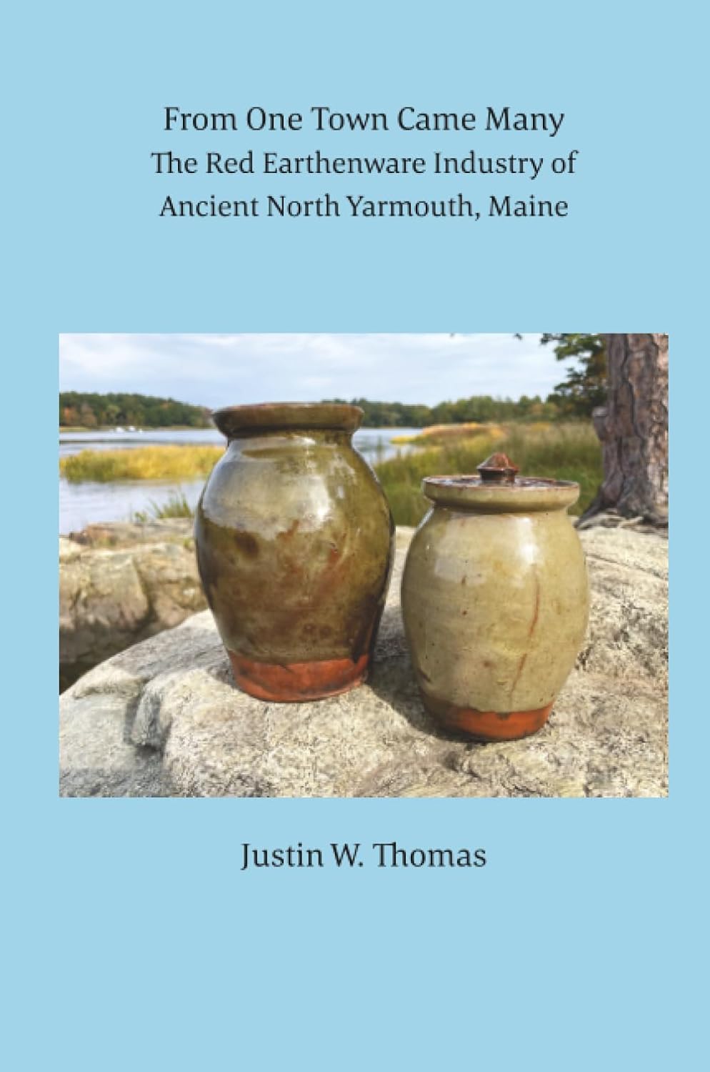 capítulo por capítulo baixar From One Town Came Many: The Red Earthenware Industry of Ancient North Yarmouth, Maine