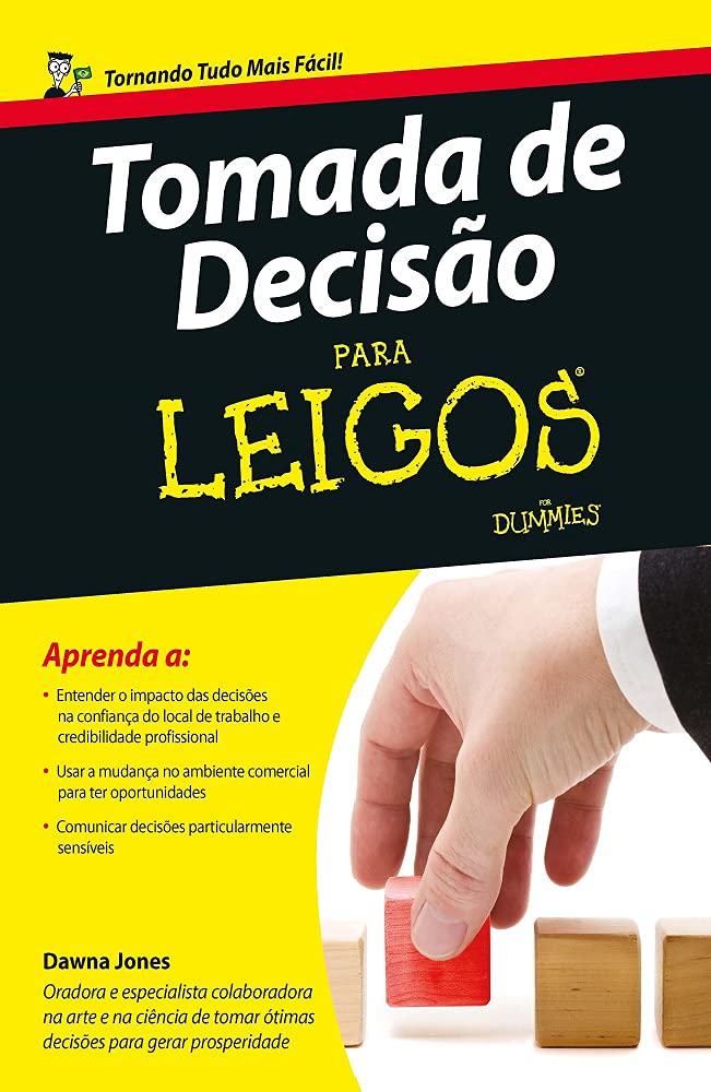 Tomada de decisão para leigos