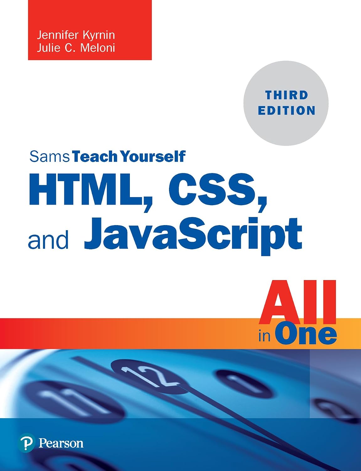 HTML, CSS, and JavaScript All in One: Covering HTML5, CSS3, and ES6, Sams Teach Yourself (English Edition) baixar o livro de graça