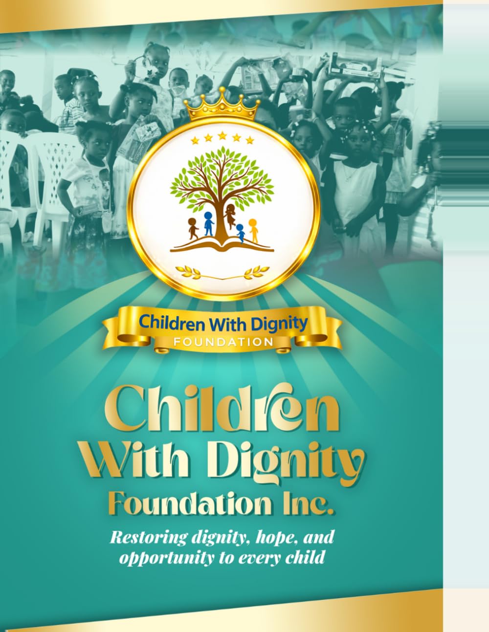capítulo por capítulo baixar Children With Dignity Foundation Inc.: Restoring Dignity, Hope and Opportunity