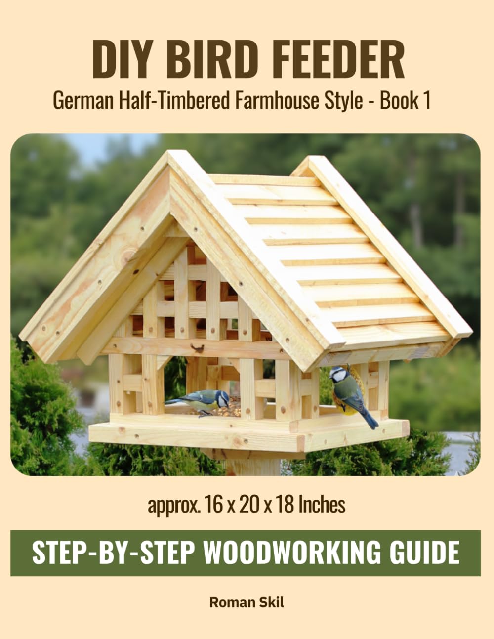 capítulo por capítulo baixar DIY Bird Feeder: German Half-Timbered Farmhouse Style: Step-by-Step Woodworking Guide - Book 1 (German Craftsmanship Bird Feeder Series)