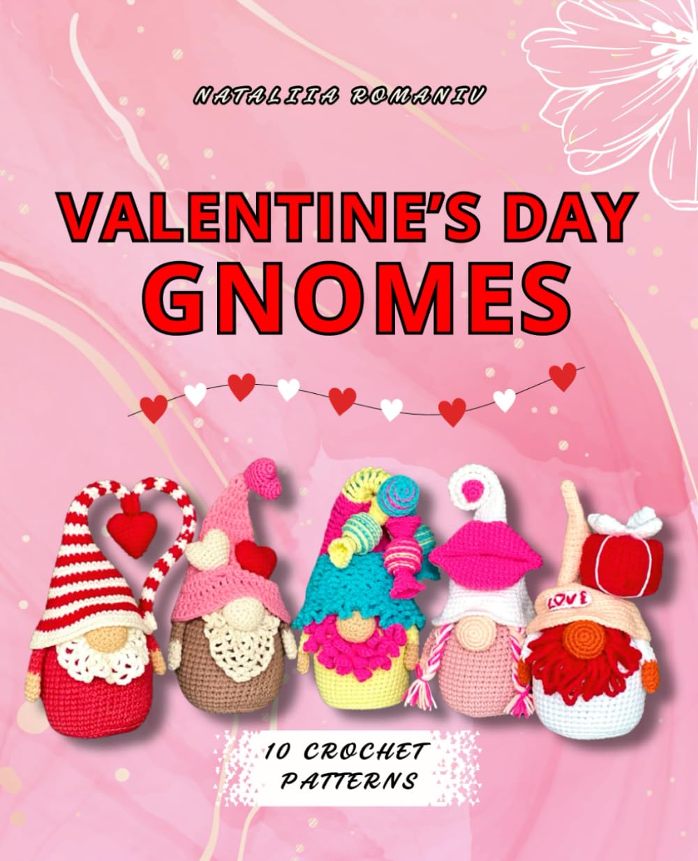 ler totalmente Valentine's Gnomes. 10 crochet patterns: Amigurumi gnomes for Valentine Day (Crochet Gnomes Patterns)