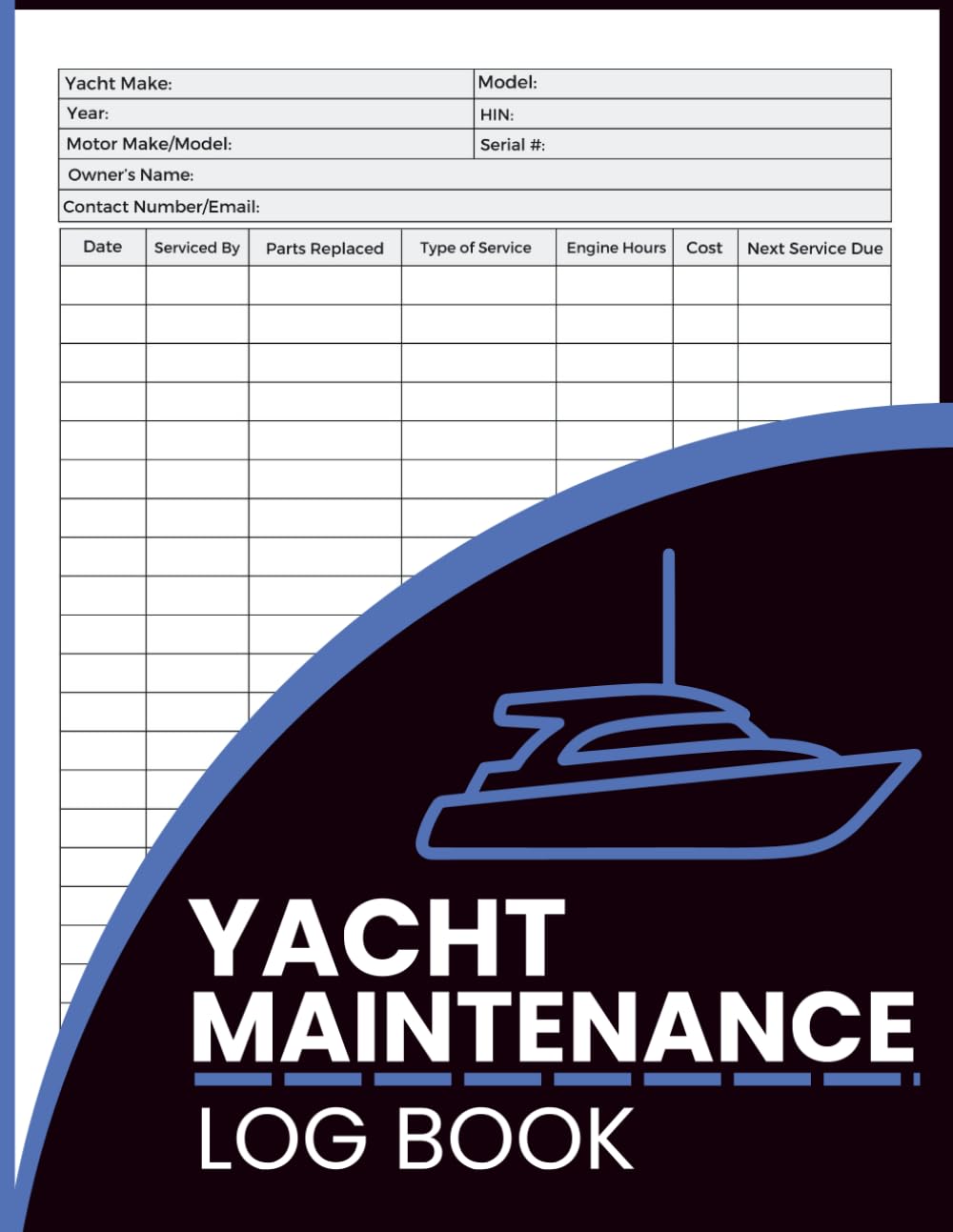 ler totalmente Yacht Maintenance Log Book: Log Engine Hours, Repairs, Parts Used, Costs & Next Service - For Captains, Boat Owners & Crew