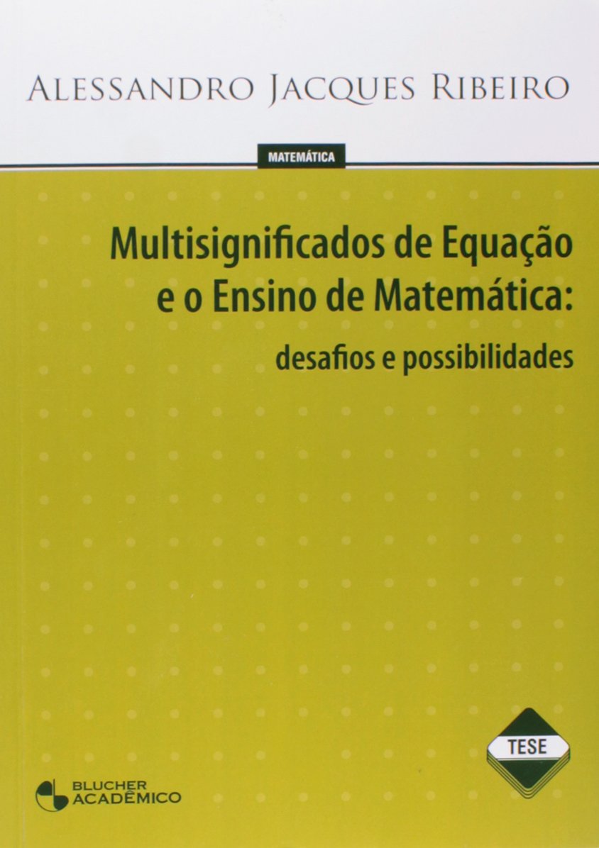 ler totalmente Multisignificados De Equação E O Ensino De Matemática Desafios E Possibilidades