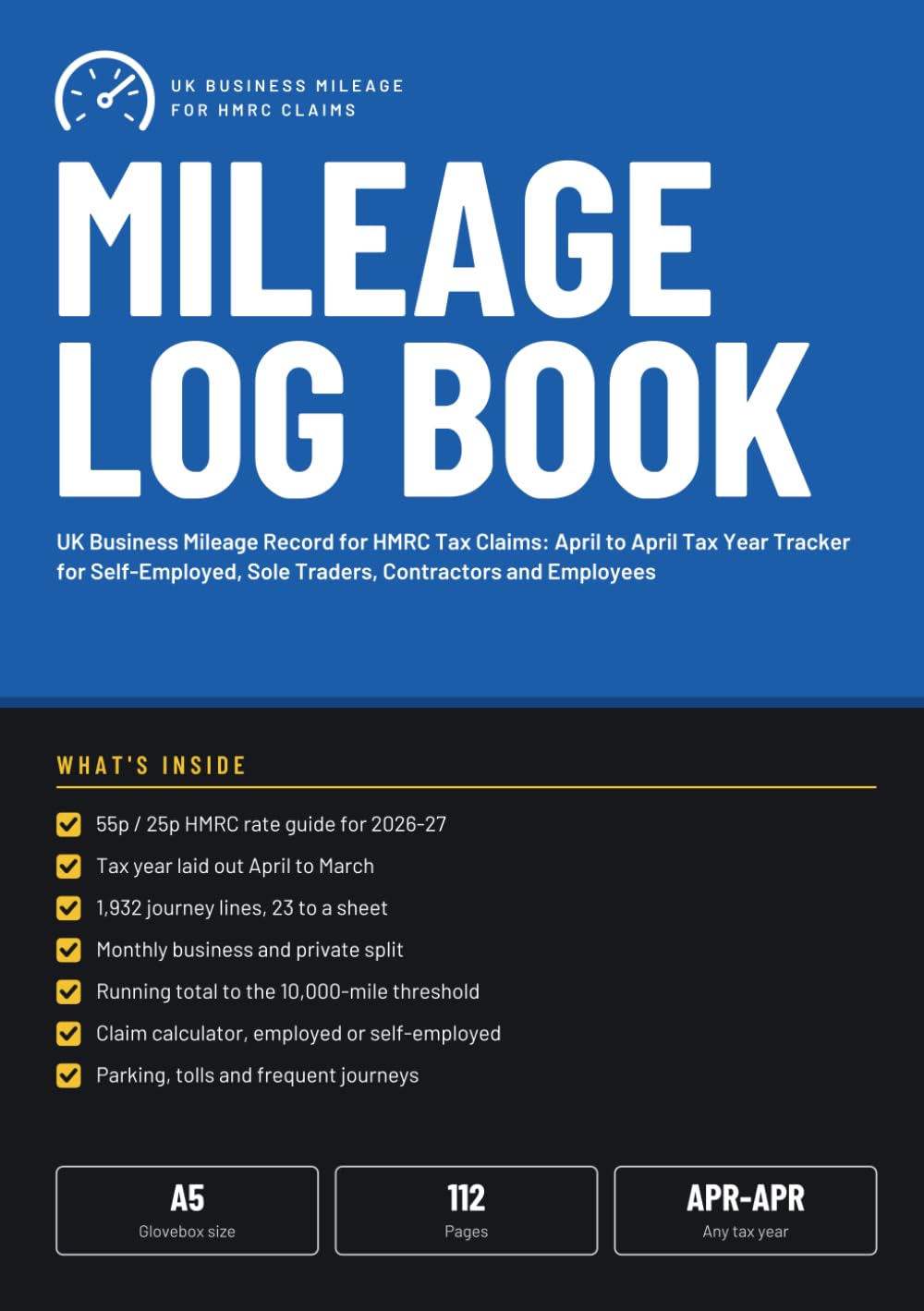 ler totalmente Mileage Log Book: UK Business Mileage Record for HMRC Tax Claims: April to April Tax Year Tracker for Self-Employed, Sole Traders, Contractors and Employees
