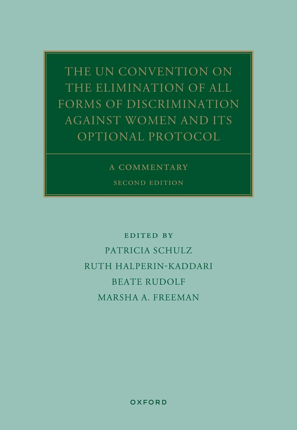 The UN Convention on the Elimination of All Forms of Discrimination Against Women and its Optional Protocol: A Commentary (Oxford Commentaries on International Law) (English Edition) baixar livro de graça
