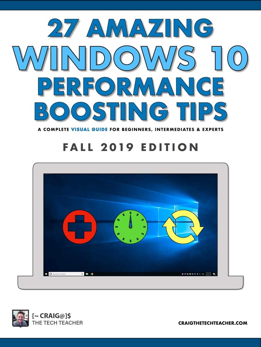 ler totalmente 27 Amazing Windows 10 Performance Boosting Tips: Fall 2019 Edition: A Complete Visual Guide For Beginners, Intermediates & Experts (English Edition)