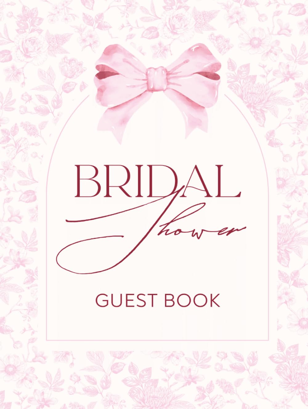 Bridal Shower Guest Book: Pastel Pink Floral Coquette Hardcover Memory Keepsake Journal for Guests to Sign In and Record Marriage Advice, Wedding... & Photo Pages to Celebrate New Bride to Be baixar o livro de graça