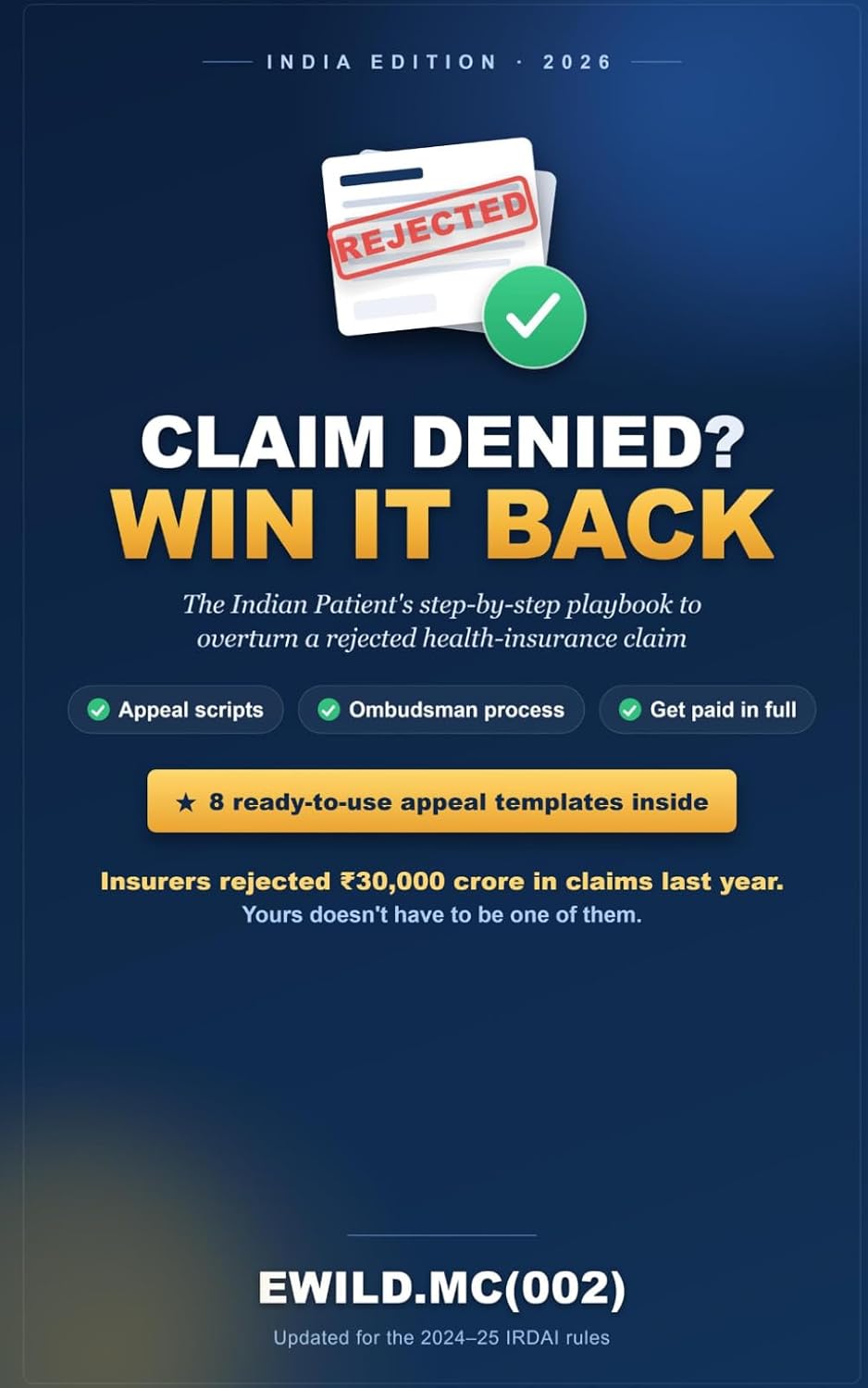 Claim Denied? Win It Back: The Indian Patient's Step-by-Step Playbook to Overturn a Rejected Health Insurance Claim baixar o livro de graça