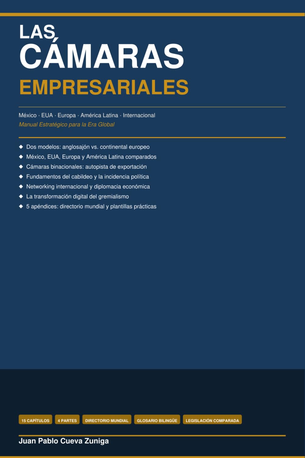 ler totalmente LAS CÁMARAS EMPRESARIALES: Manual Estratégico para la Era Global (Spanish Edition)