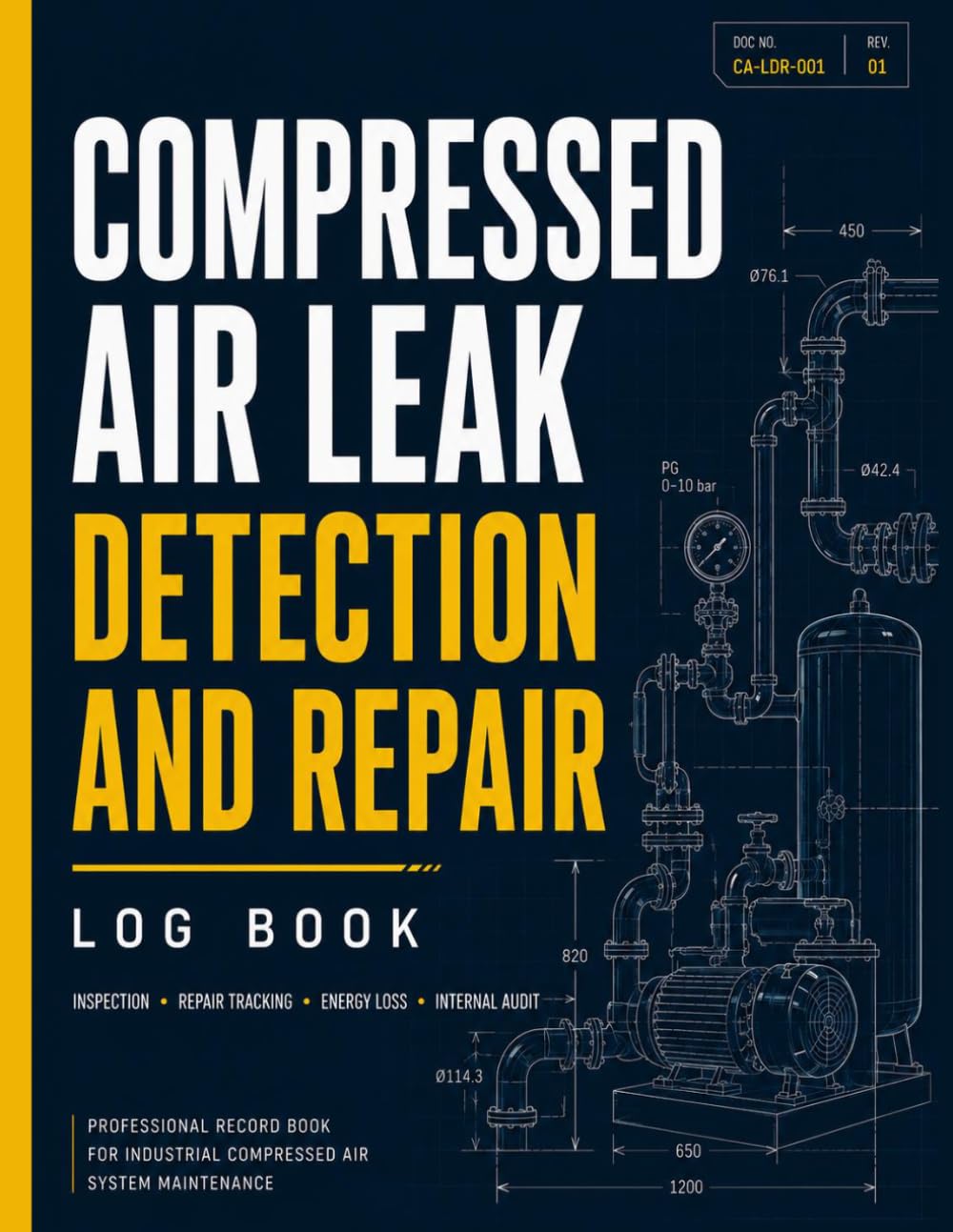 capítulo por capítulo baixar Compressed Air Leak Detection and Repair Log Book: Record Leak Surveys, Track Repairs, Document Energy Loss, and Maintain Corrective Action Records