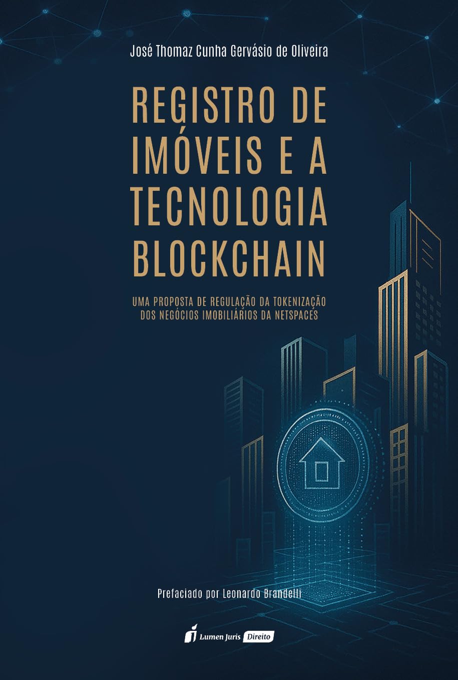 Registro de Imóveis e a Tecnologia Blockchain - 2026 baixar livro de graça