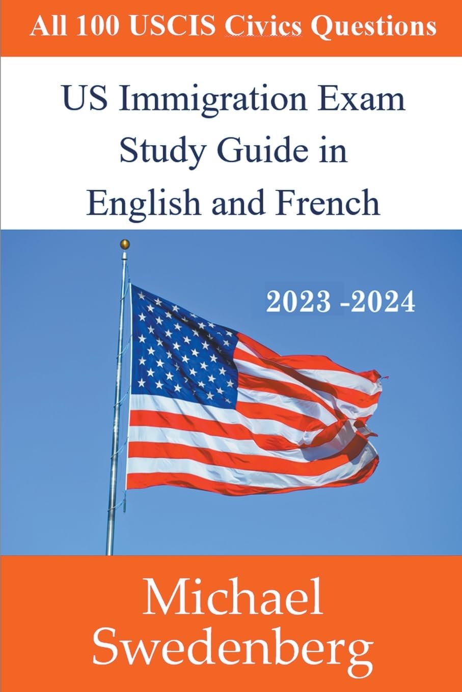 US Immigration Exam Study Guide in English and French baixar o livro de graça