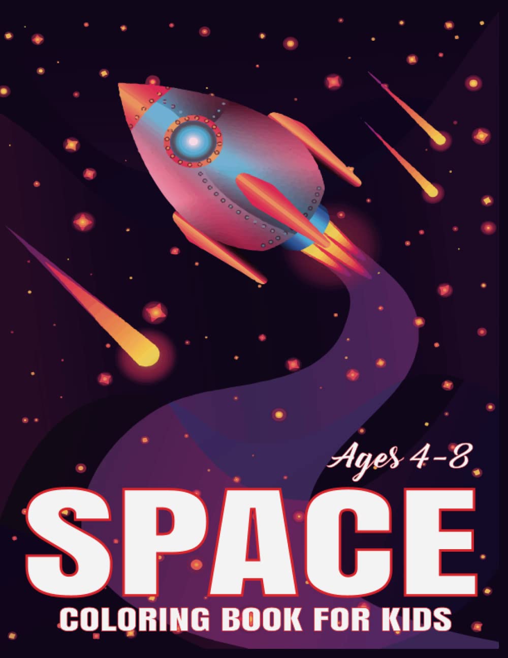 Space Coloring Book For Kids Ages 4-8: Planets, Rockets, Astronauts, Spaceships, Outer Space Coloring And More For Children And Toddlers baixar o livro de graça