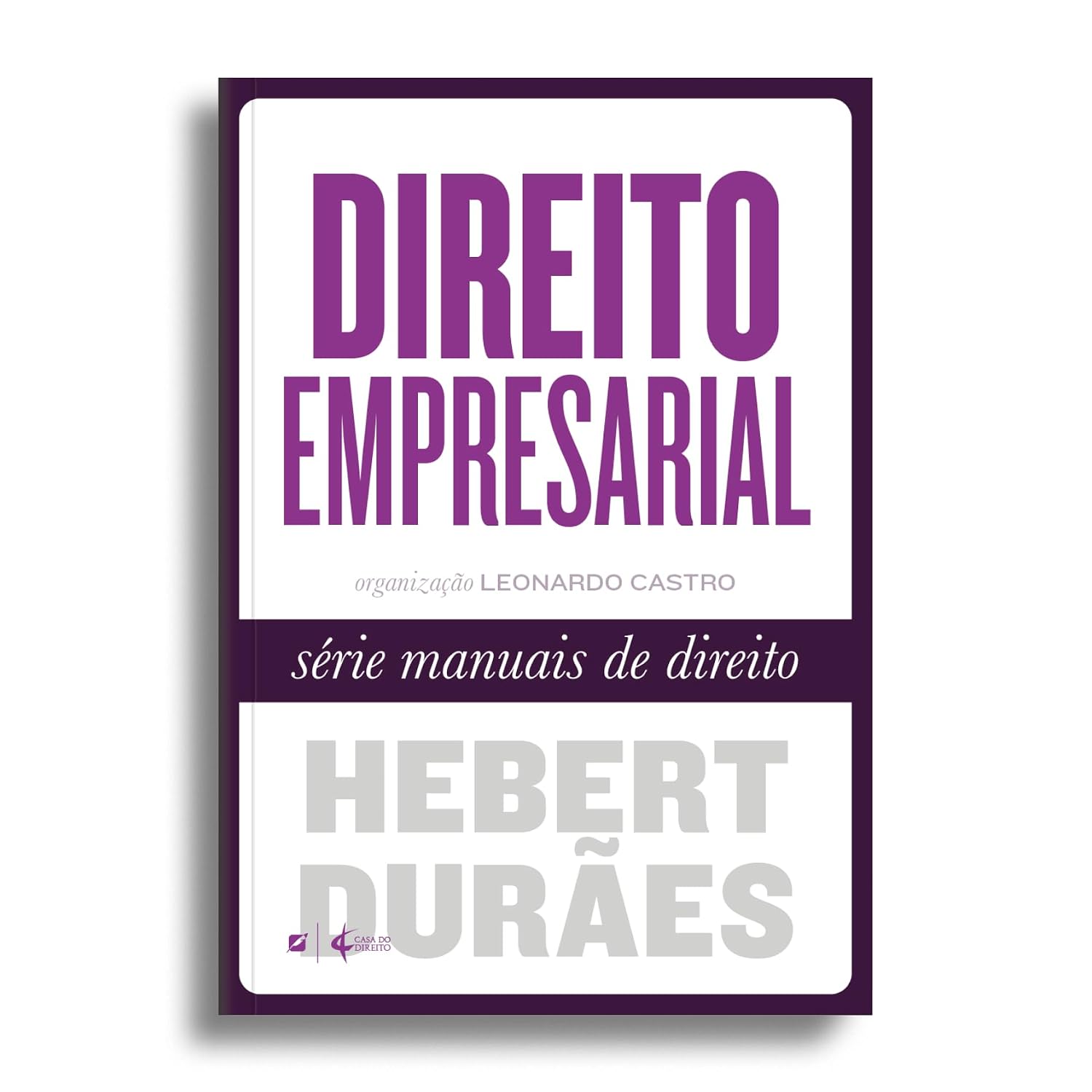 Direito Empresarial - Série Manuais