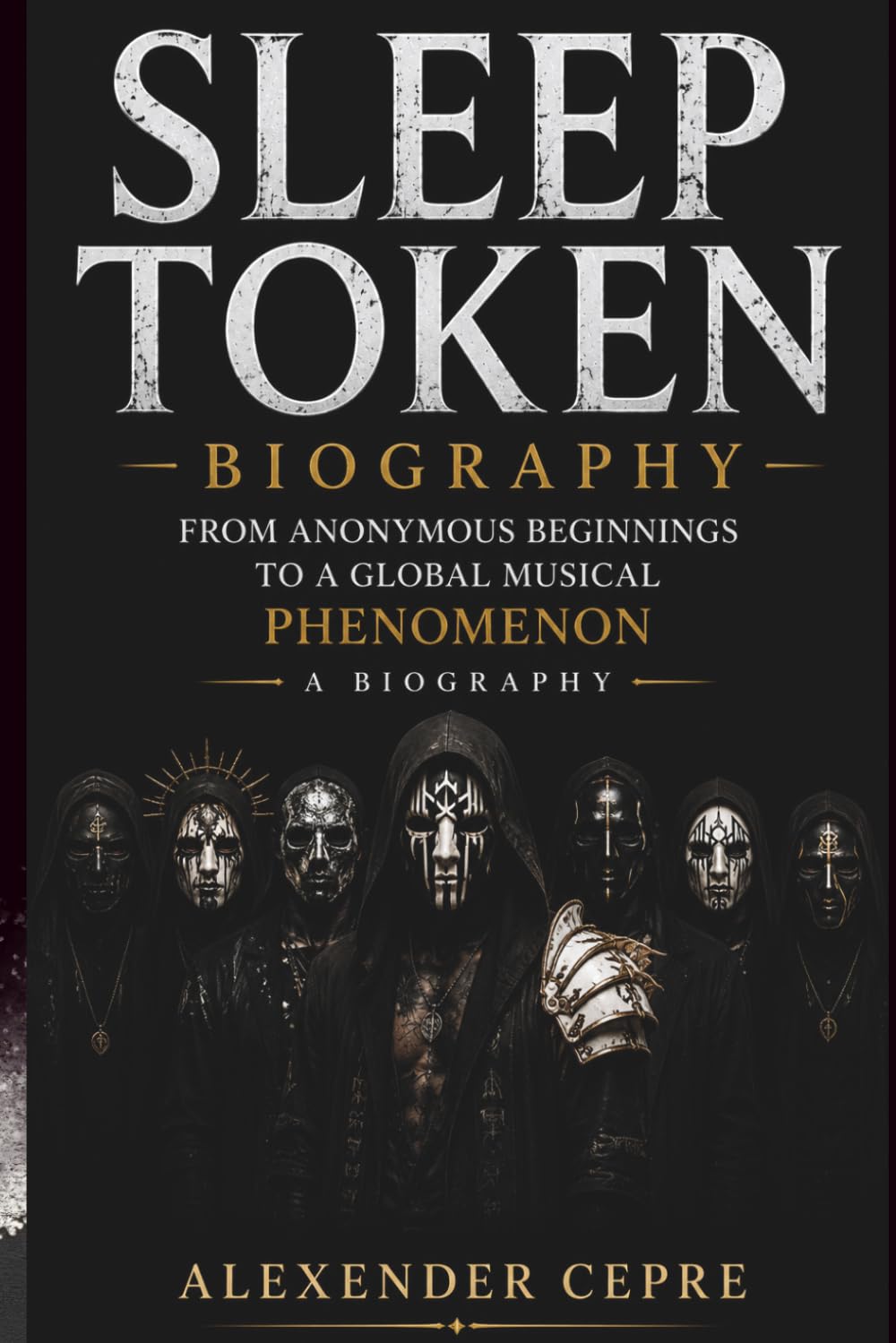 capítulo por capítulo baixar SLEEP TOKEN BIOGRAPHY: FROM ANONYMOUS BEGINNINGS TO A GLOBAL MUSICAL PHENOMENON