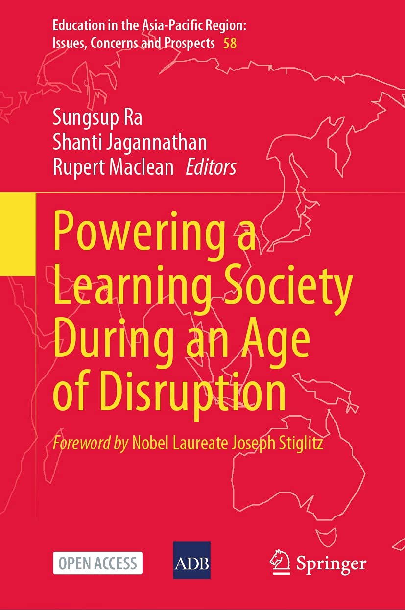 Powering a Learning Society During an Age of Disruption (Education in the Asia-Pacific Region: Issues, Concerns and Prospects Book 58) (English Edition) baixar o livro de graça