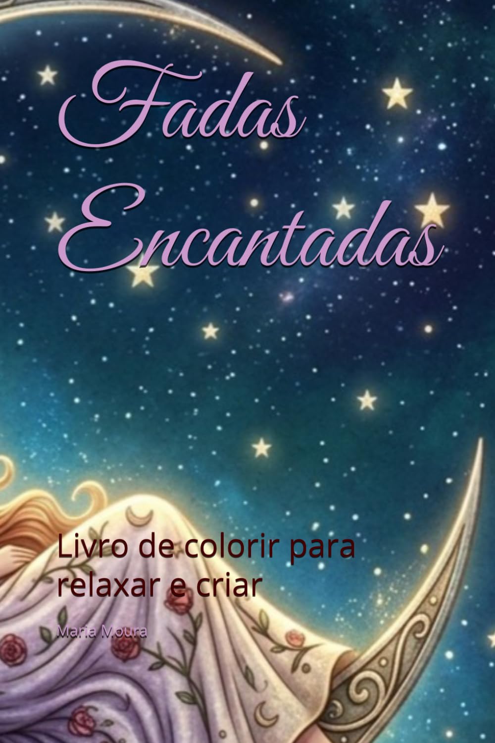 ler totalmente Fadas Encantadas: Livro de colorir para relaxar e criar (Portuguese Edition)