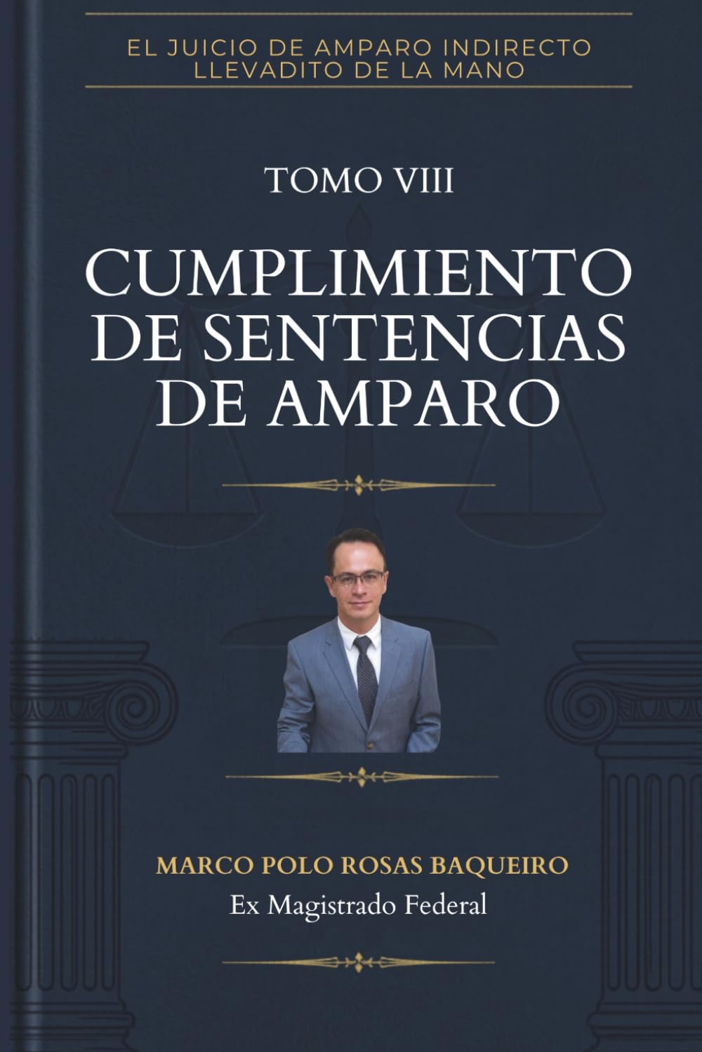 capítulo por capítulo baixar Cumplimiento de sentencias de amparo (El juicio de amparo indirecto llevadito de la mano versión 2026) (Spanish Edition)