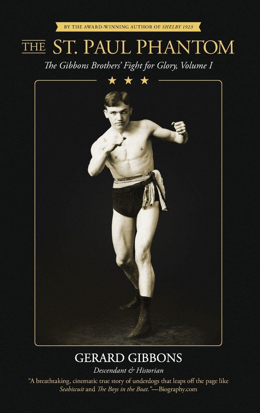 ler totalmente The St. Paul Phantom: The Gibbons Brothers' Fight for Glory, Volume I