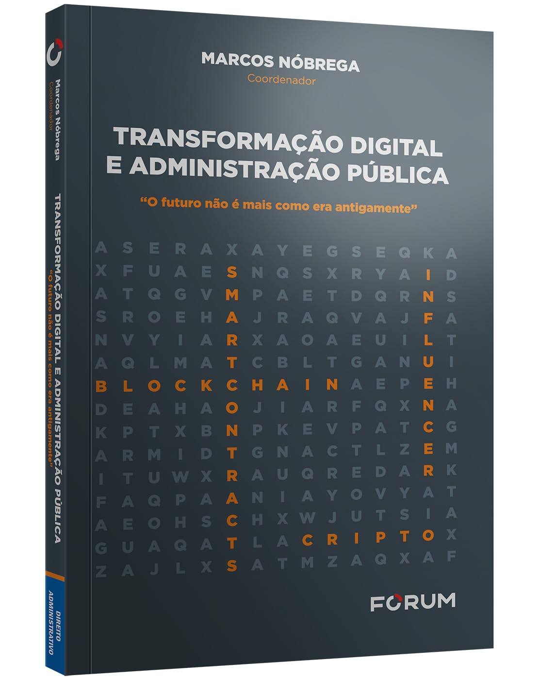 ler totalmente Transformação digital e administração pública: “o futuro não é mais como era antigamente”