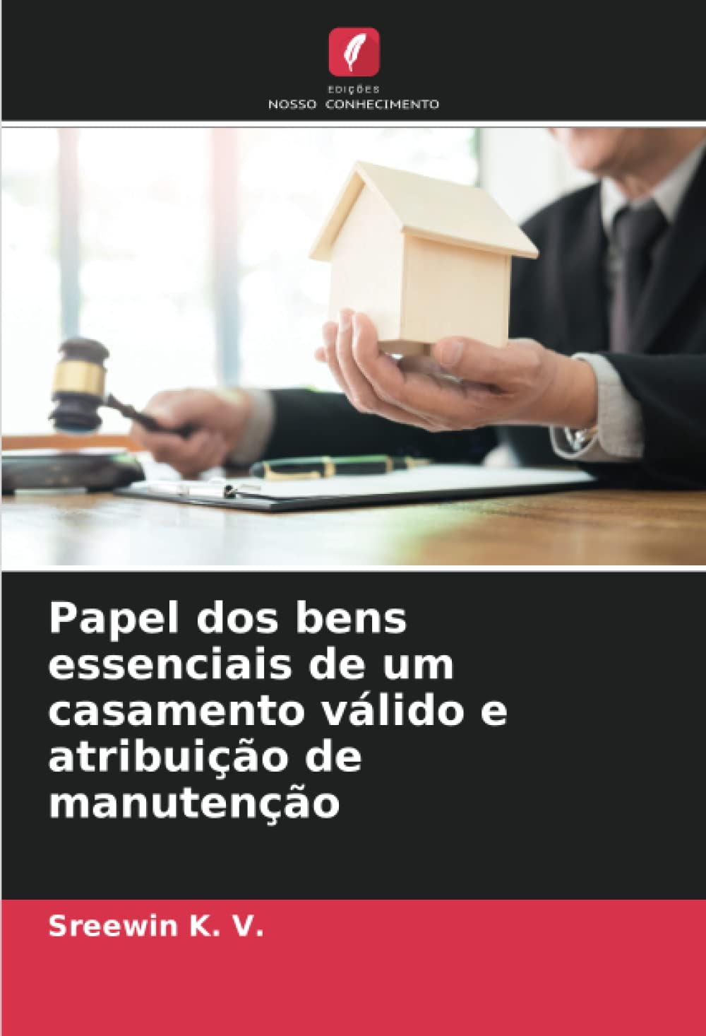 Papel dos bens essenciais de um casamento válido e atribuição de manutenção baixar o livro de graça