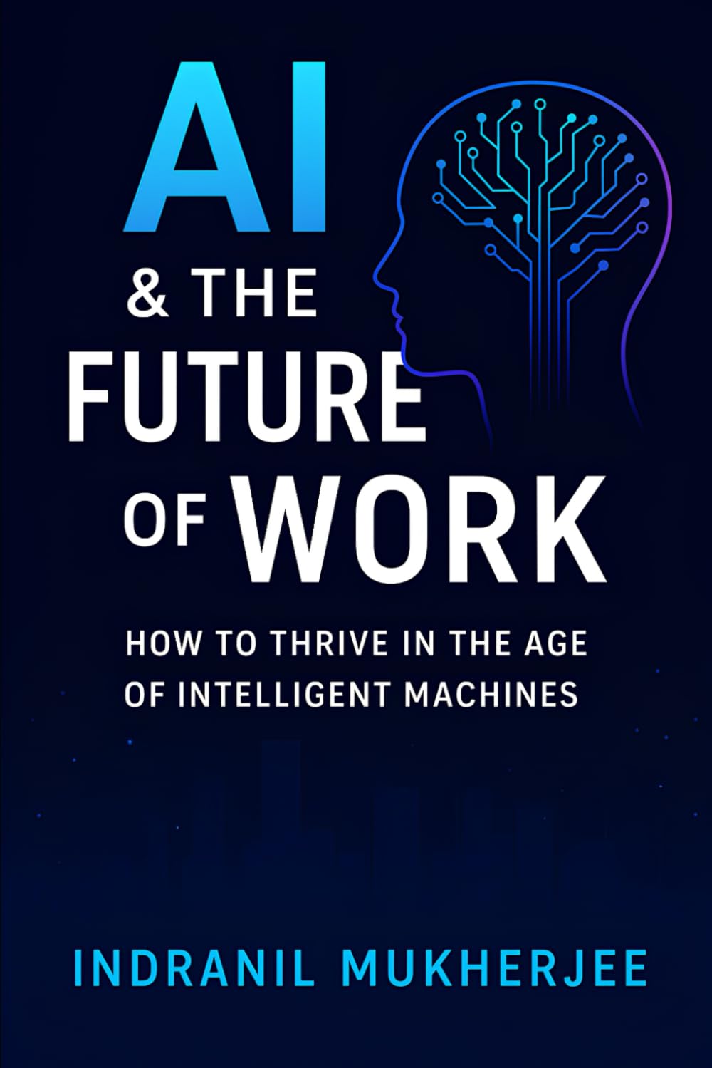 AI & the Future of Work: A Practical Guide to Thriving in the Age of Automation baixar o livro de graça