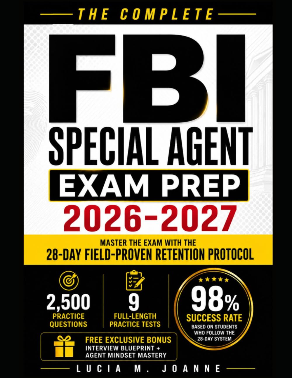 capítulo por capítulo baixar The Complete FBI Special Agent Exam prep 2026–2027: Master the Exam with the 28-Day Field-Proven Retention Protocol