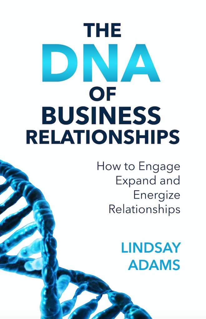 The DNA of Business Relationships: How to Engage, Expand and Energize Relationships (English Edition) baixar livro de graça