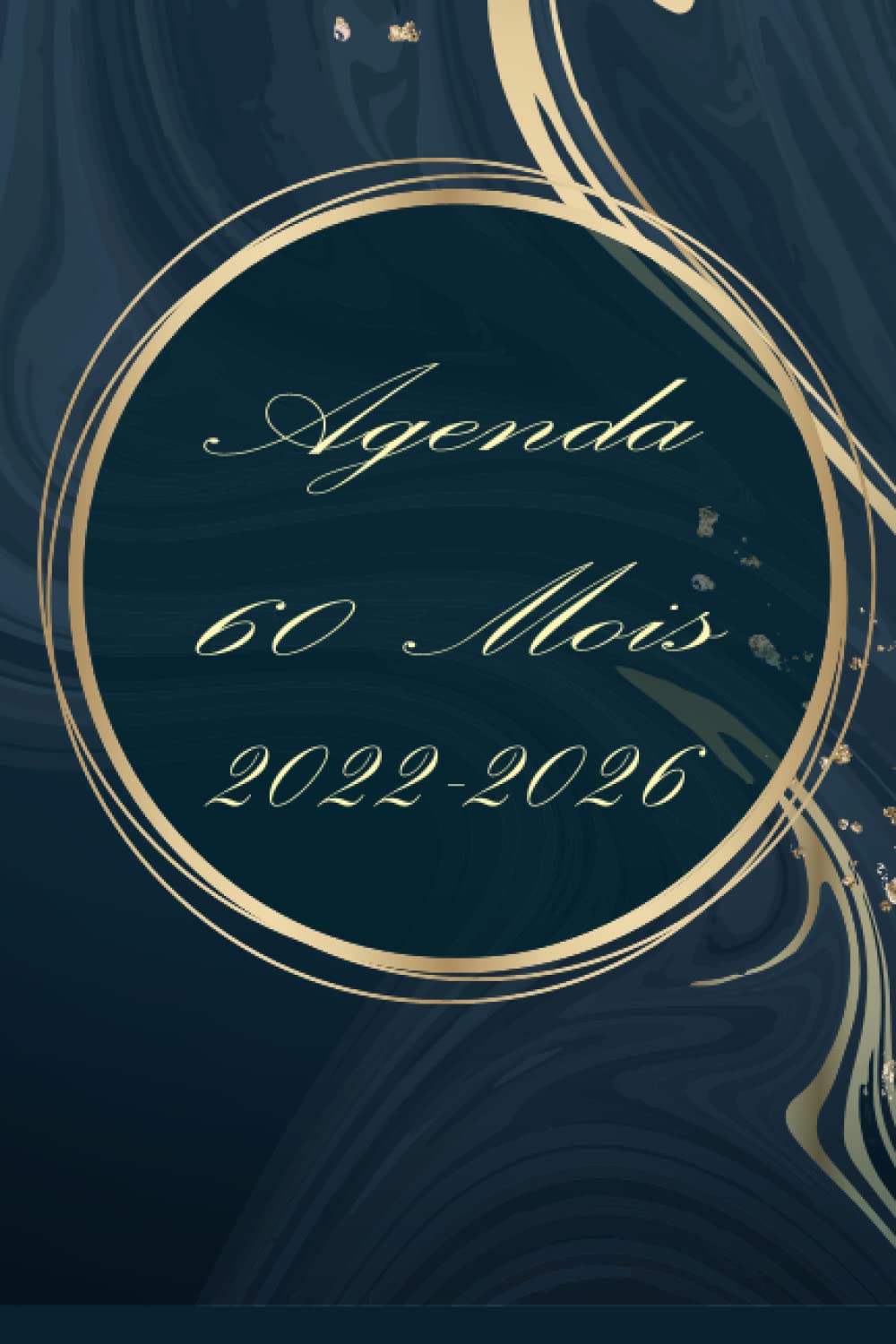 ler totalmente Agenda 2022-2026 60Mois: Planificateur Mensuel 5ans Du 1 Janvier 2022 Au 31 Decembre 2026 | 1 Mois Sur 2 Pages Avec Jours fériés de France (French Edition)