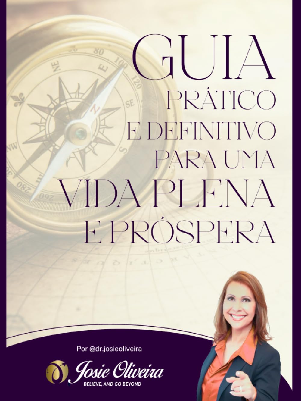 capítulo por capítulo baixar Guia Prático e Definitivo para uma Vida Plena e Próspera (Portuguese Edition)