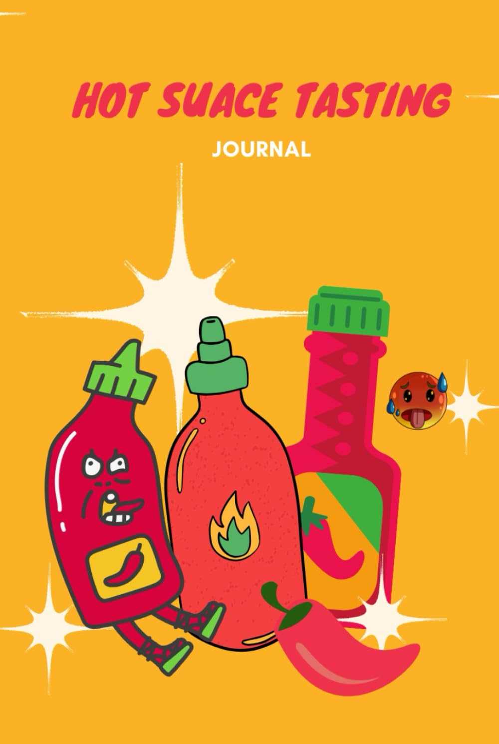 Hot Sauce Tasting Journal: Explore the depths of flavor and heat in your culinary journey baixar livro de graça