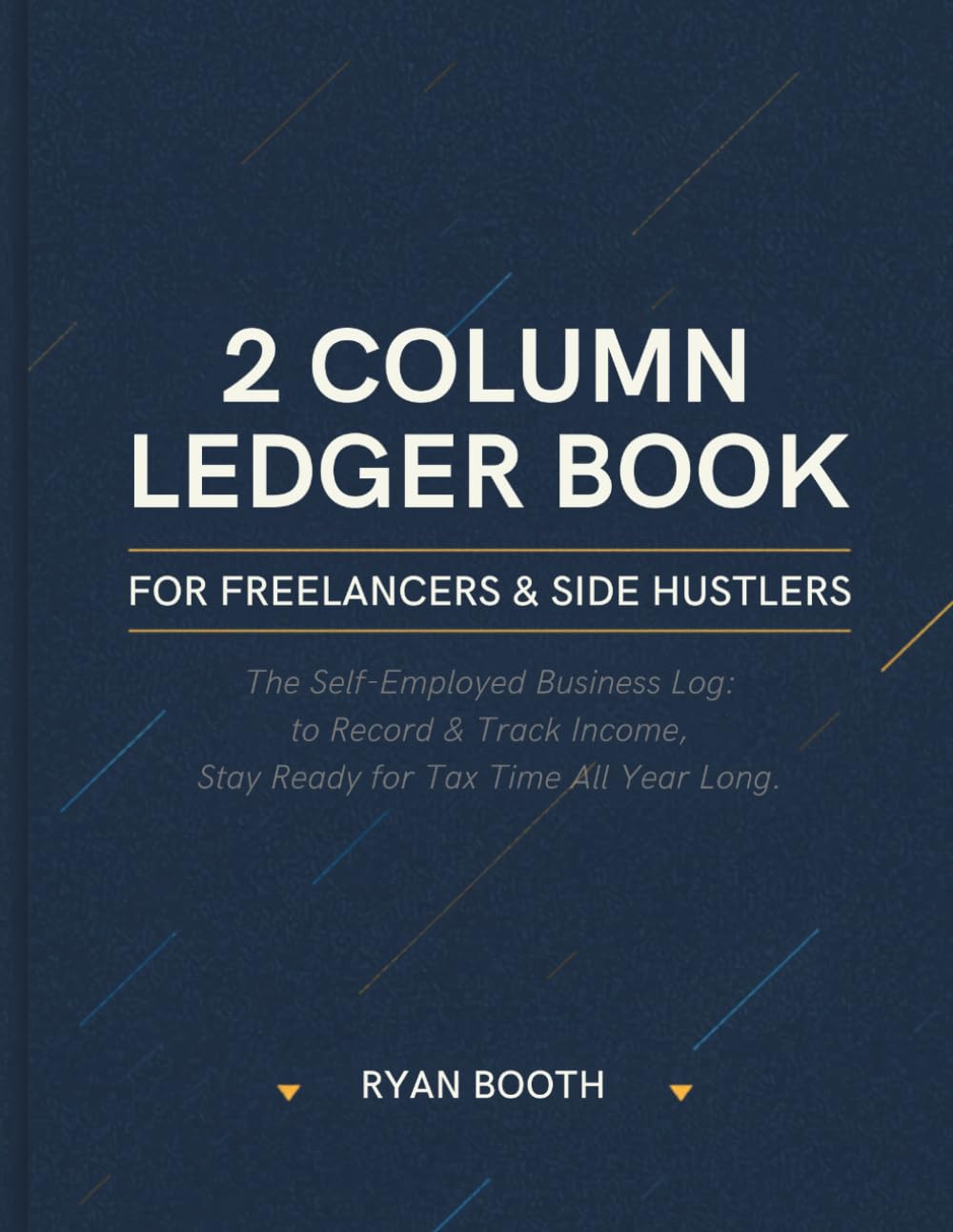 ler totalmente 2 Column Cash Book for Freelancers, Gig Workers, and Side Hustlers: Monthly Income and Expense Log with Client Tracker, Quarterly Tax Summary, and Annual Profit Record - Built for the Self-Employed