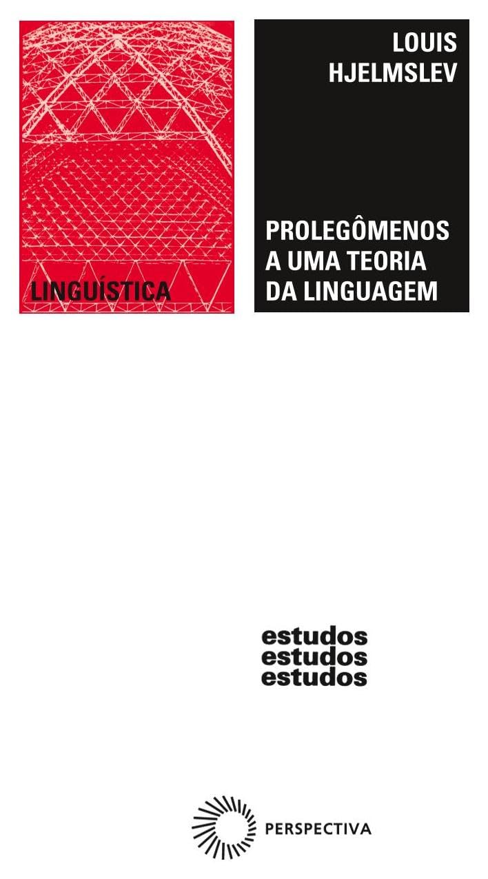 Prolegômenos a uma teoria da linguagem