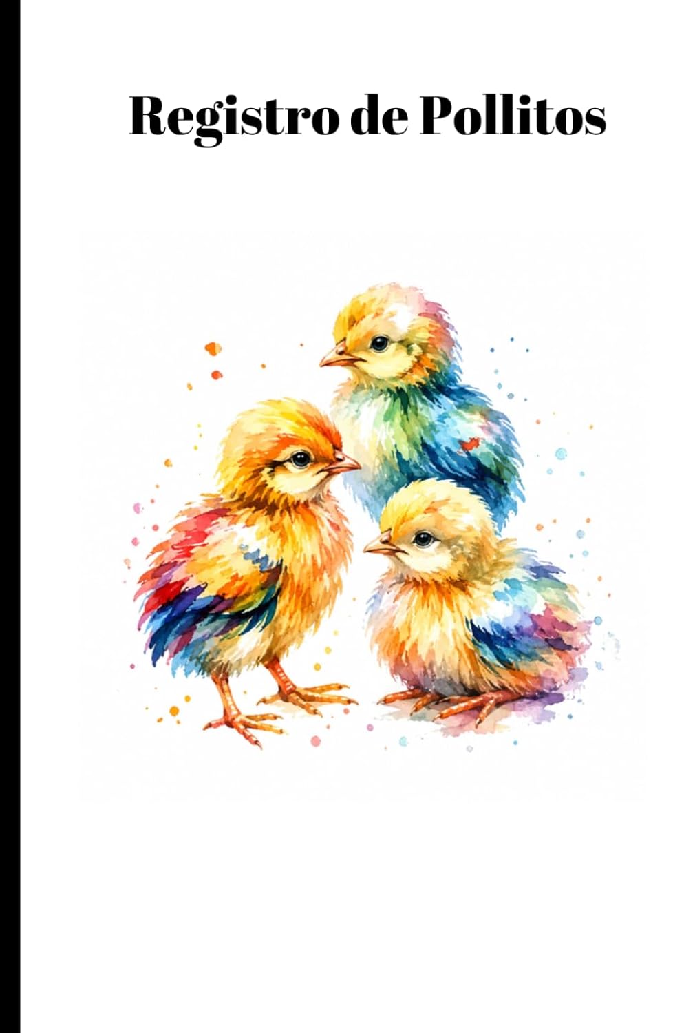 ler totalmente Marcaje de Pollitos: Registro de Aves - Libro de Bolsillo