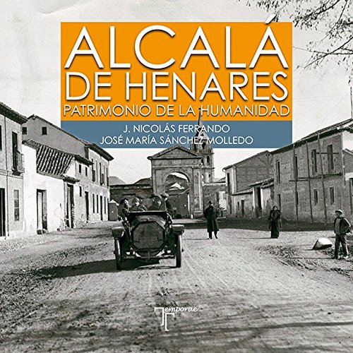 capítulo por capítulo baixar Alcalá de Henares. Patrimonio de la Humanidad