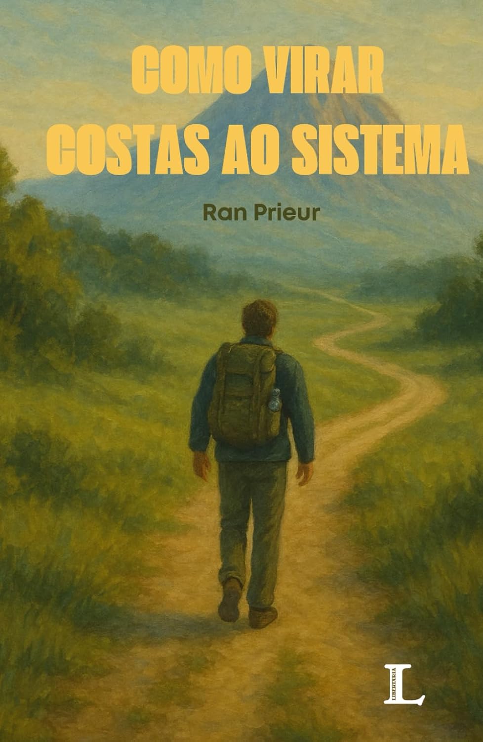 Como Virar Costas ao Sistema (Portuguese Edition) baixar livro de graça