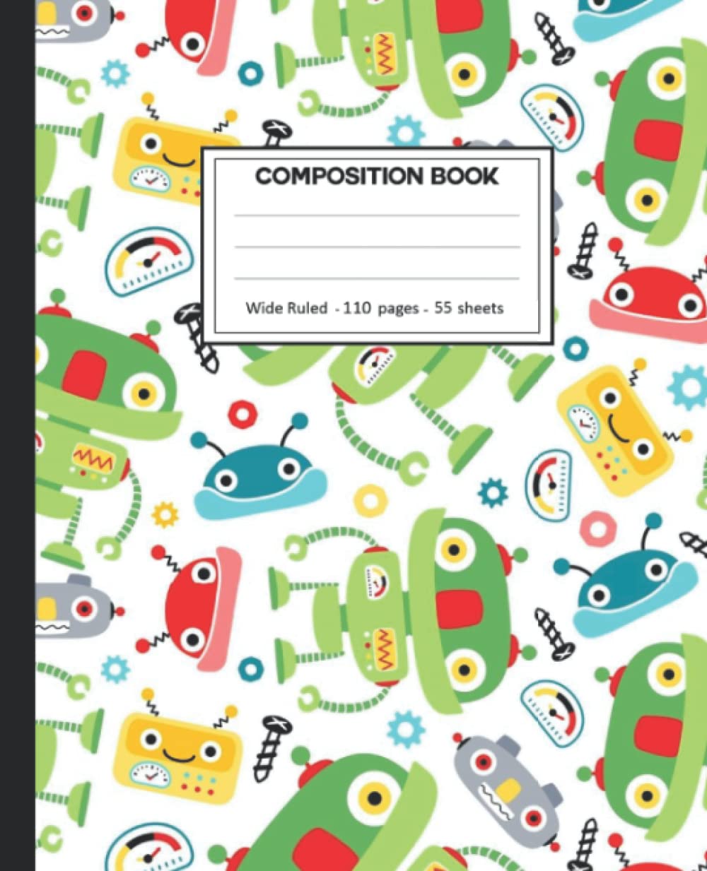 Composition Notebook: Robot Wide Ruled Lined. baixar o livro de graça
