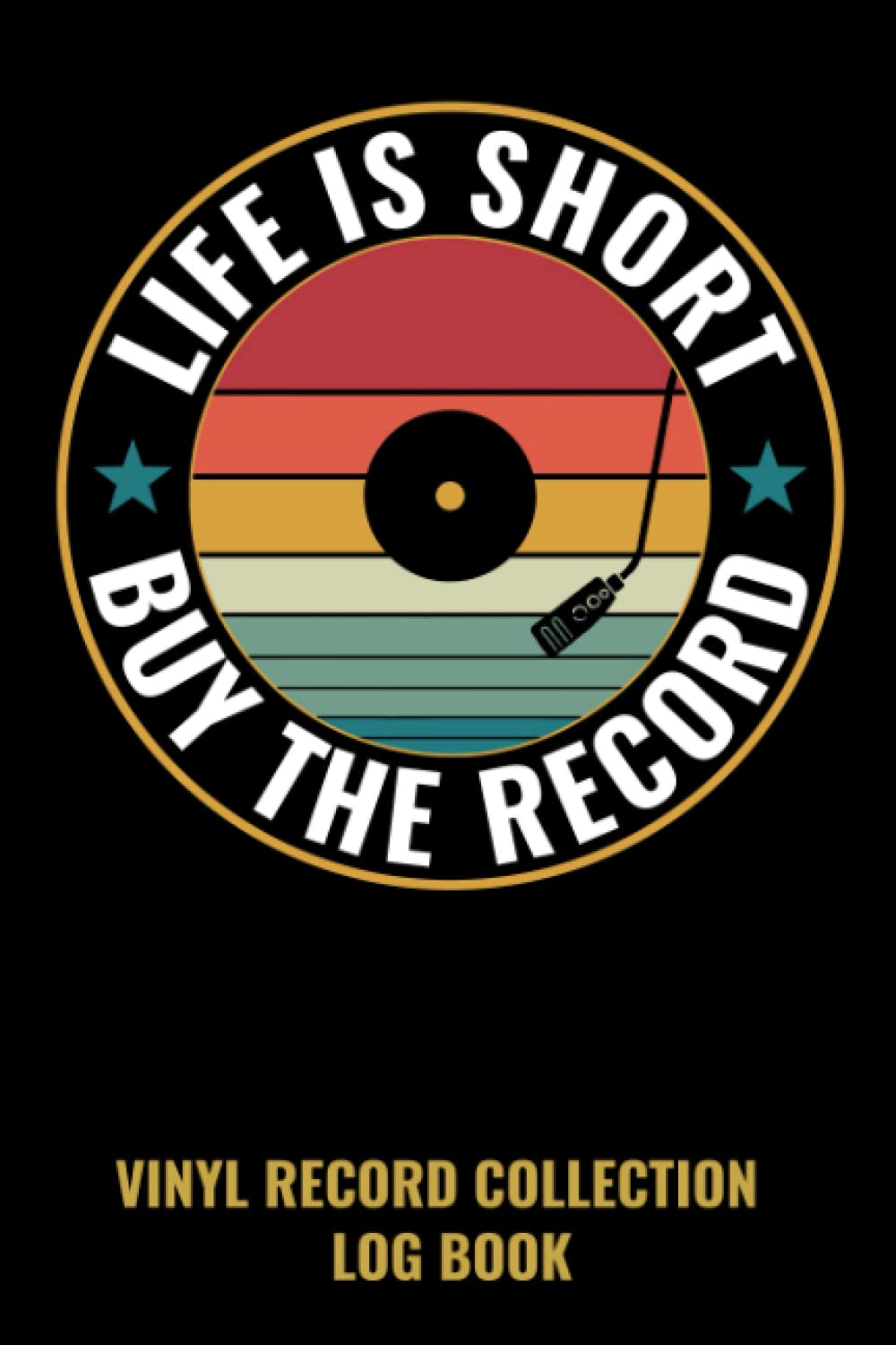 Vinyl Record Collection Log Book: Perfect Log Book For Vinyl Record Collectors | 120 pages | 6 x 9 baixar livro de graça