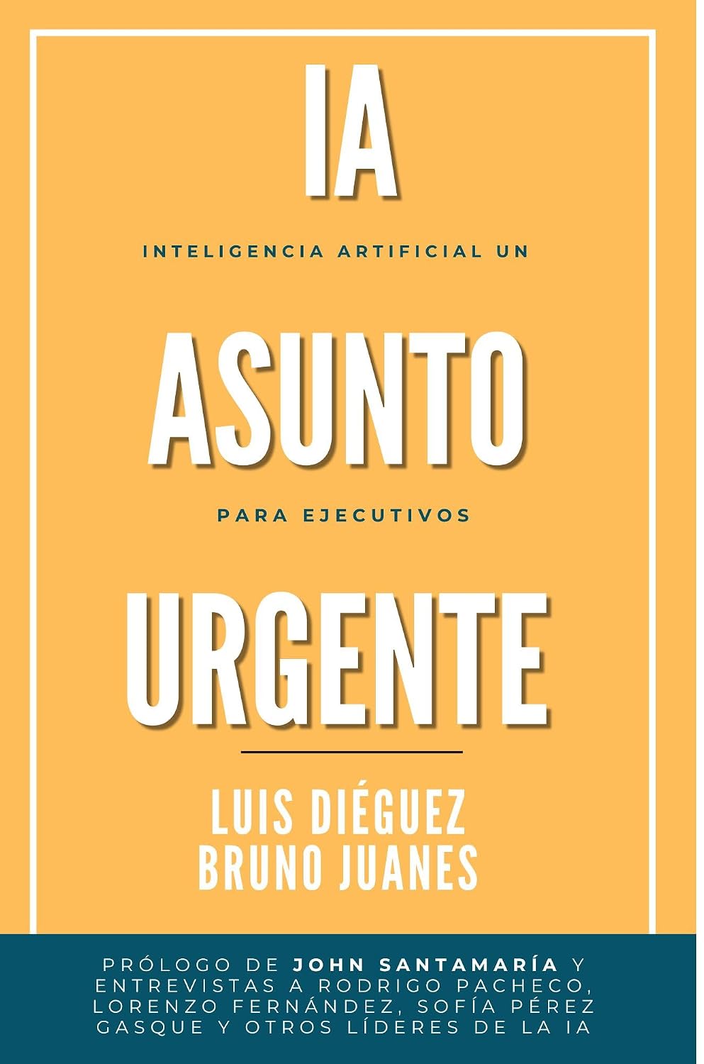 IA un Asunto Urgente para Ejecutivos: Edición México (Inteligencia Artificial) (Spanish Edition) baixar o livro de graça