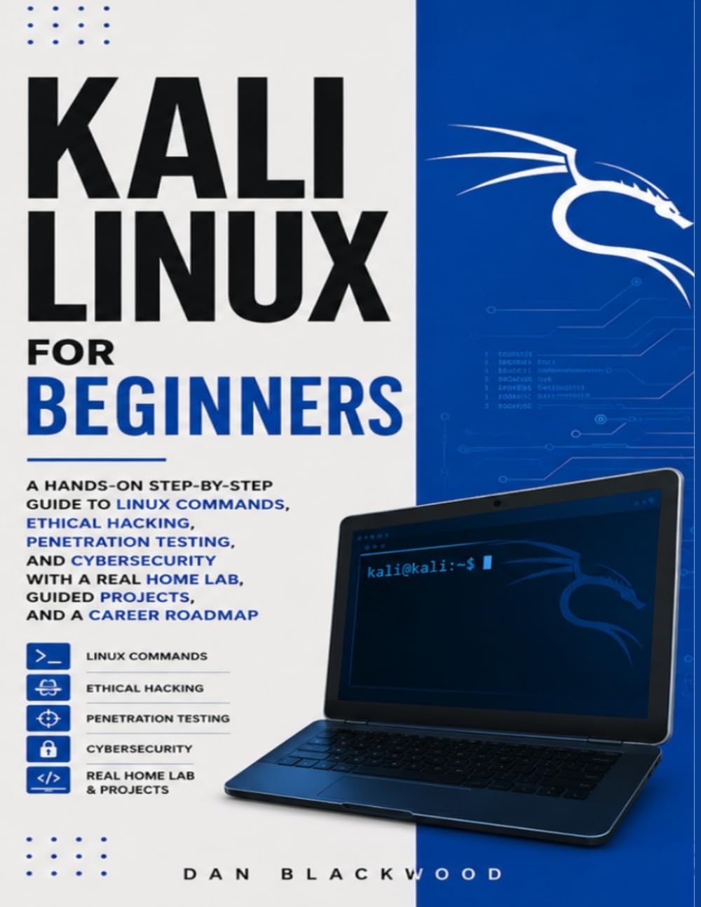 ler totalmente KALI LINUX FOR BEGINNERS: A Hands-On Step-by-Step Guide to Linux Commands, Ethical Hacking, Penetration Testing, and Cybersecurity with a Real Home Lab, Guided Projects, and a Career Roadmap