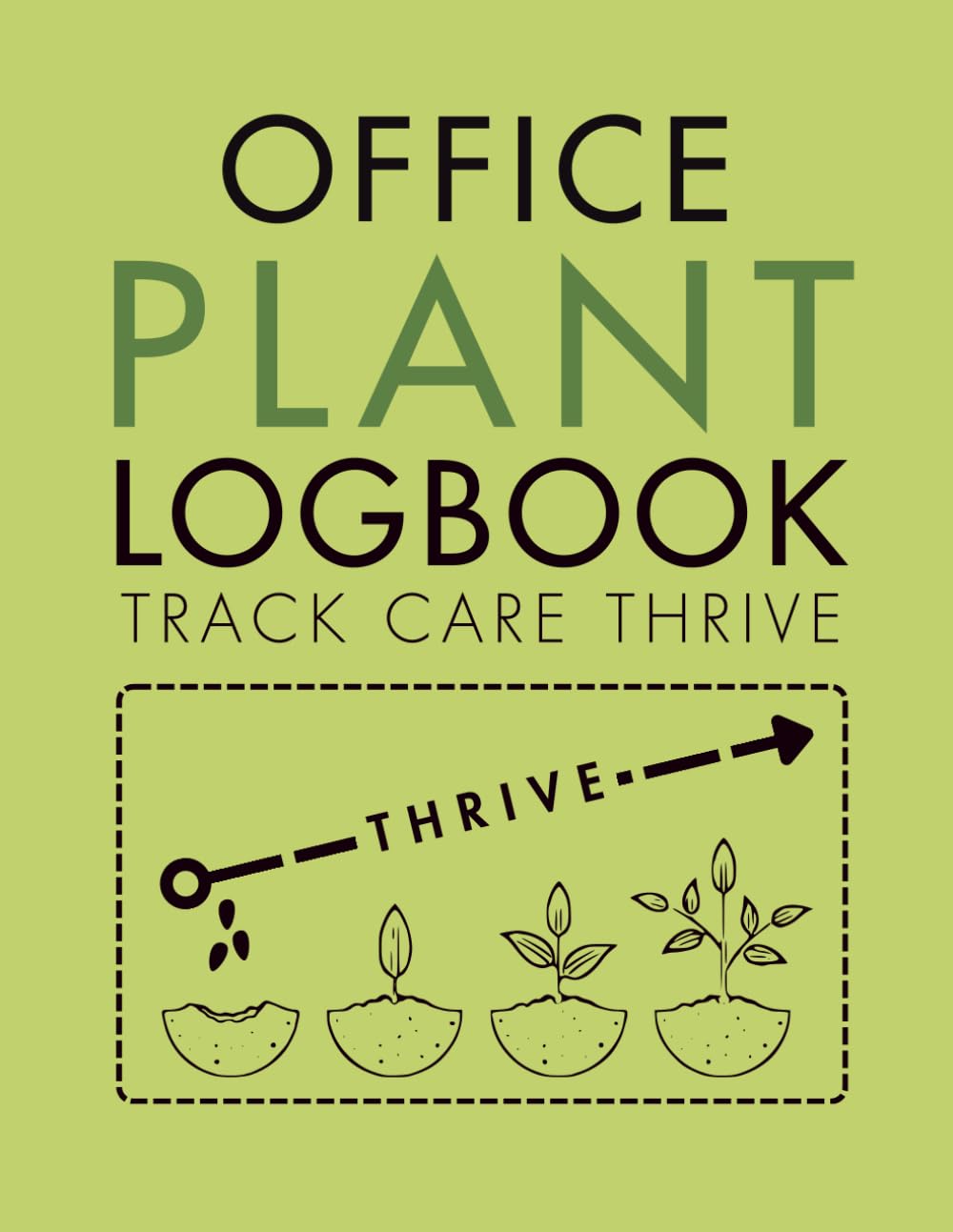 Office Plant Care Logbook: Desk Garden Maintenance and Potted Plant Journal: Keep Track of Fertilizer, Pest Control, and Watering for Office Plants baixar livro de graça