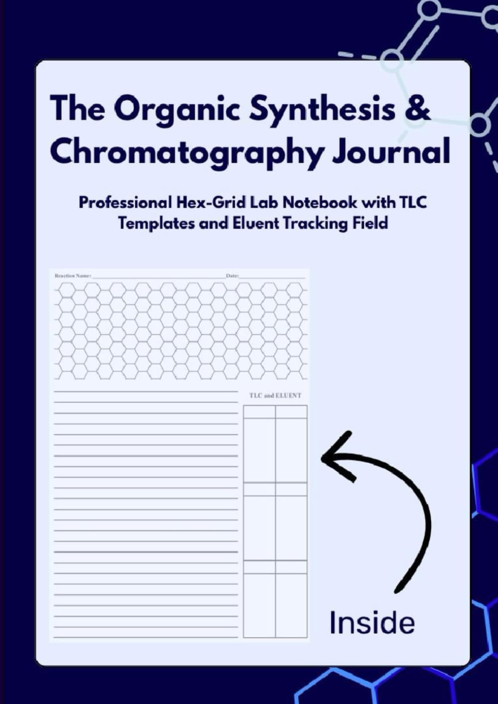 capítulo por capítulo baixar The Organic Synthesis & Chromatography Journal: Professional Hex-Grid Lab Notebook with TLC Templates and Eluent Tracking Field