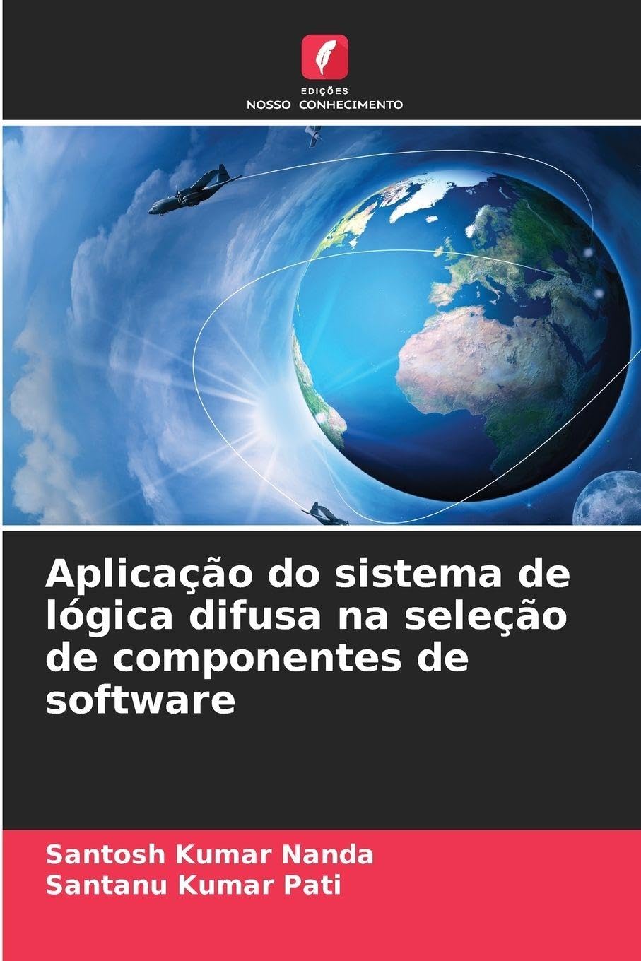Aplicação do sistema de lógica difusa na seleção de componentes de software baixar o livro de graça