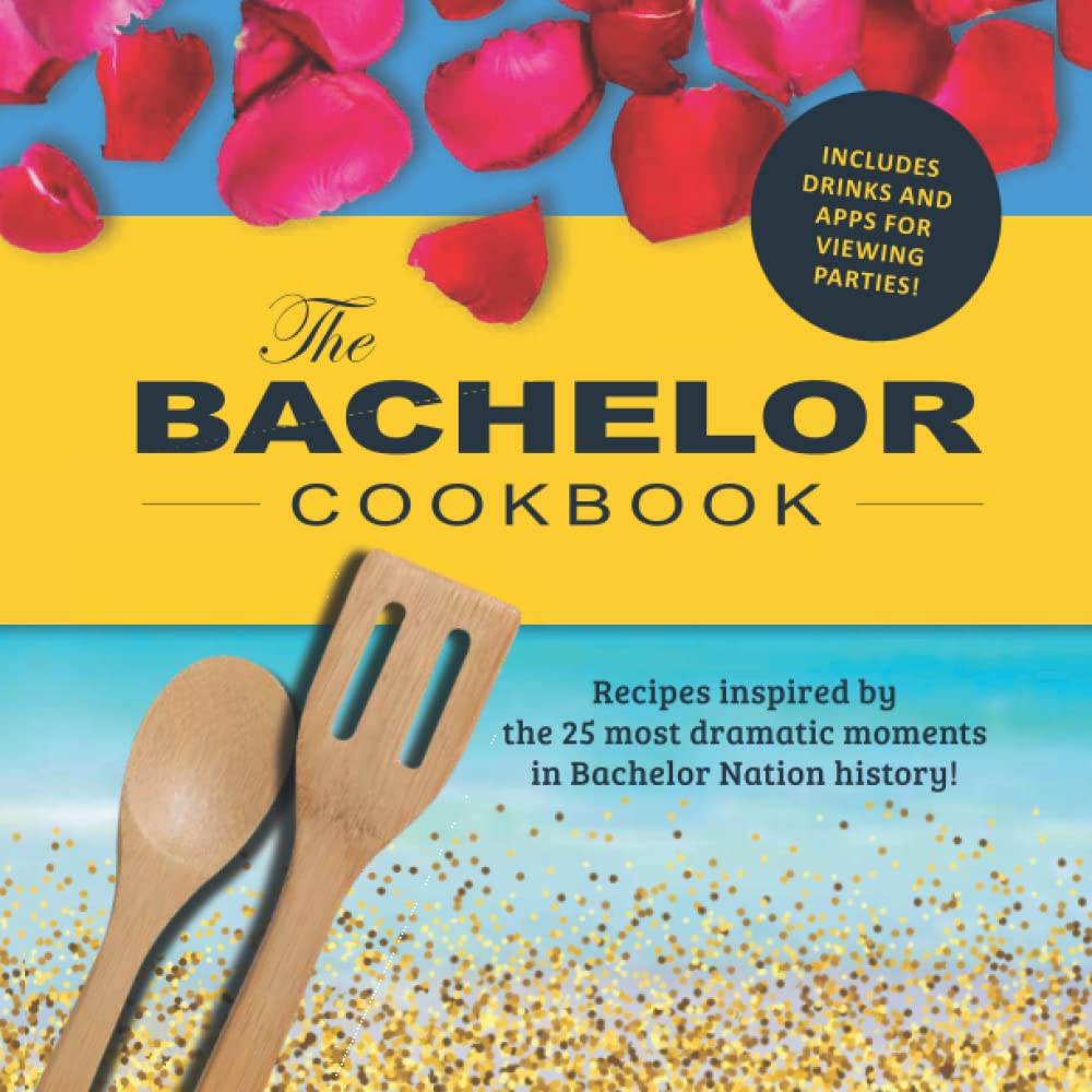 capítulo por capítulo baixar The Bachelor Cookbook: Recipes Inspired by Bachelor Nation's 25 Most Dramatic Moments! - The Perfect Gift for Fans of the TV Show